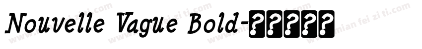 Nouvelle Vague Bold字体转换